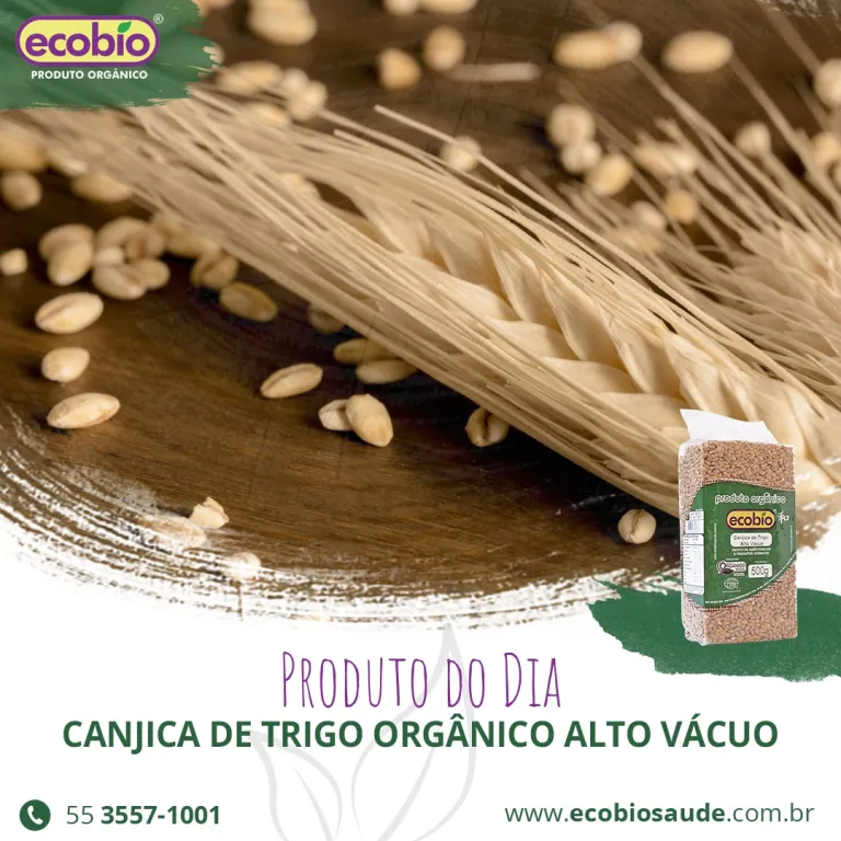 Canjica de Trigo Orgânico Alto Vácuo