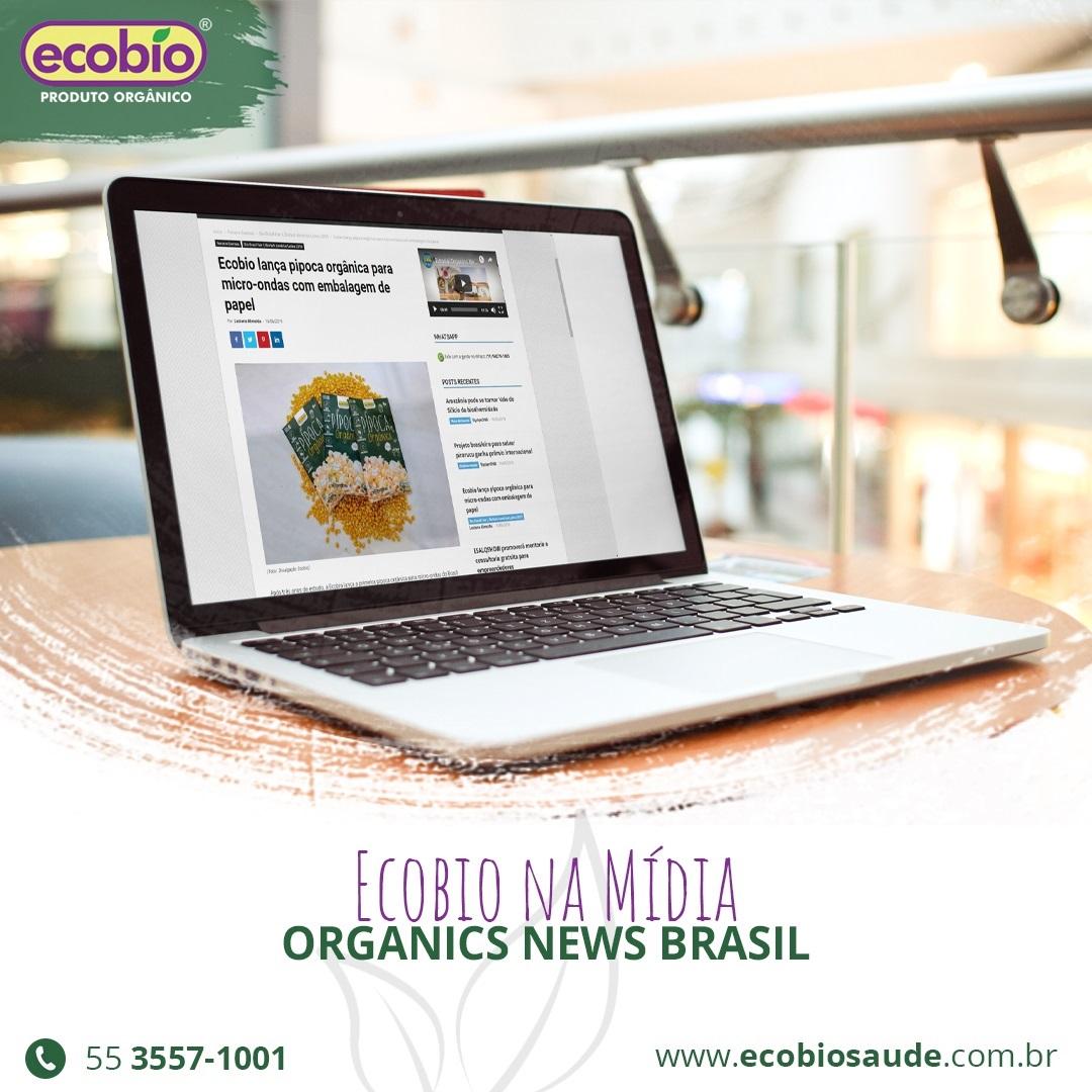 Ecobio na mídia: Organics News Brasil