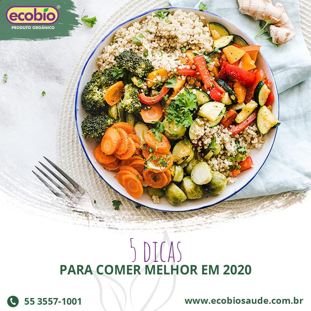 5 dicas para comer melhor em 2020